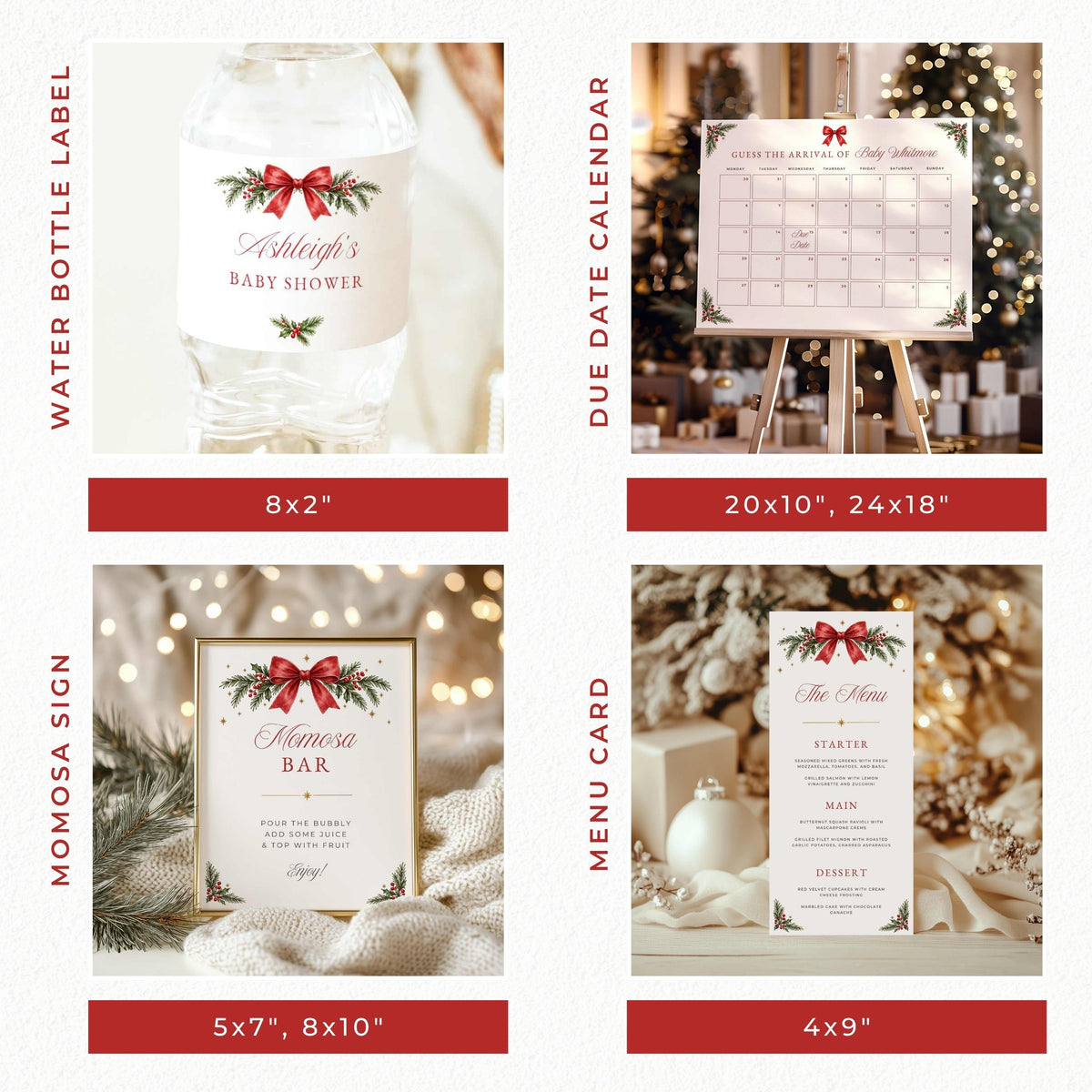 Four coordinated baby shower party stationery designs shown in a collage: a water bottle label, a due date calendar, a mom and pop sign, and a menu card. Each design features a white background with red bows, green holly leaves, and elegant script text.